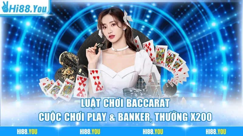 luật chơi Baccarat