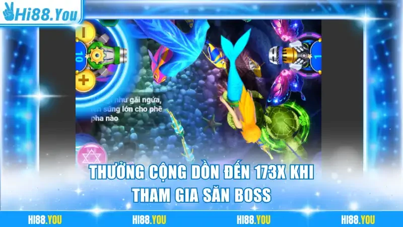 Thưởng cộng dồn đến 173x khi tham gia săn boss